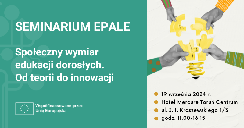 Seminarium EPALE: Społeczny wymiar edukacji dorosłych. Od teorii do innowacji 